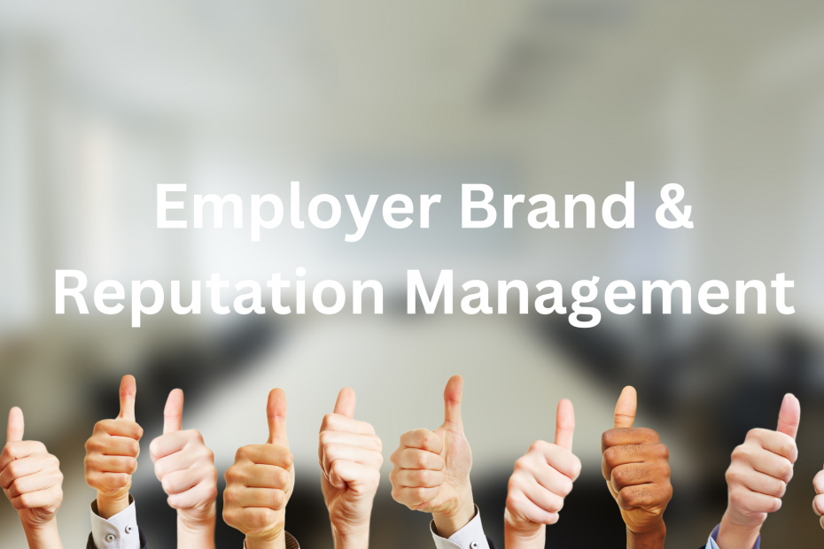 Employer Brand & Reputation Management